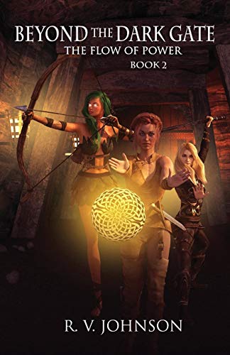 Beyond The Dark Gate Epic Fantasy Series The Flo Of Poer [Paperback]