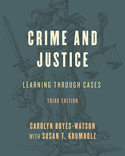 Crime and Justice: Learning through Cases [Hardcover]