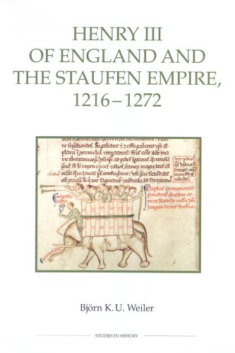 Henry III of England and the Staufen Empire, 1216-1272 [Paperback]