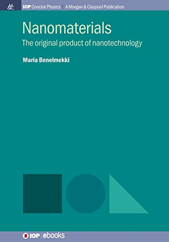 Nanomaterials  The Original Product of Nanotechnology [Paperback]