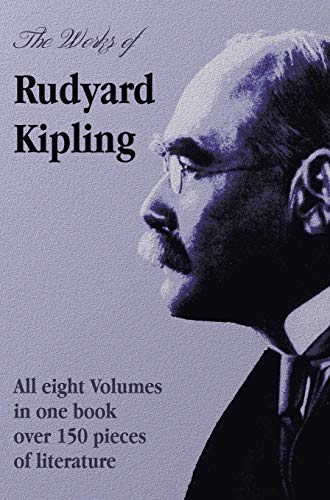 The Works Of Rudyard Kipling - 8 Volumes In One Edition [Hardcover]