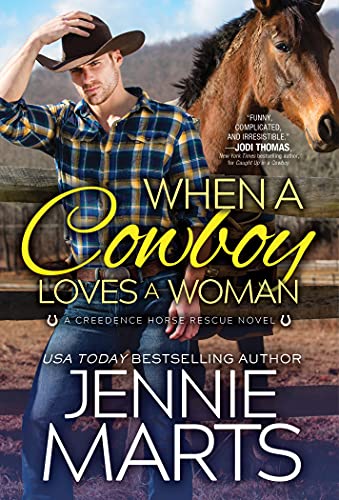 When a Cowboy Loves a Woman [Paperback]