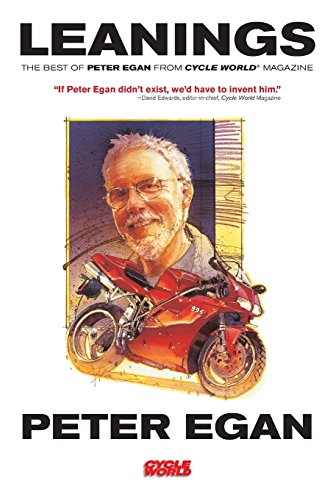 Leanings: The Best of Peter Egan from Cycle World Magazine [Paperback]