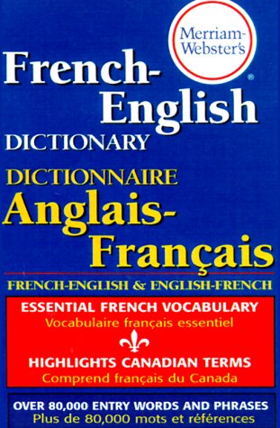 Merriam-Webster's French-English Dictionary [