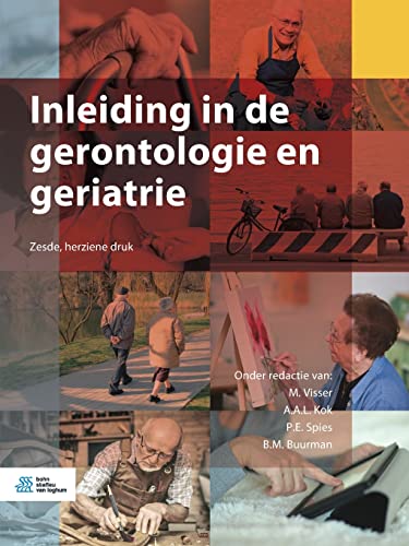 Inleiding in de gerontologie en geriatrie [Paperback]