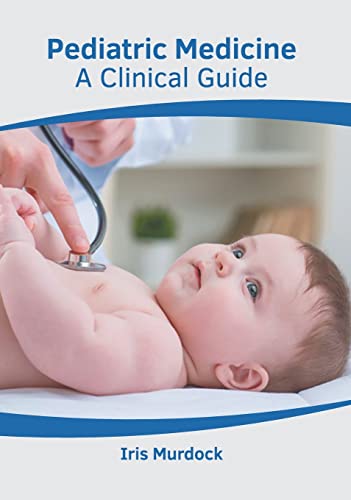 Pediatric Medicine A Clinical Guide [Hardcover]