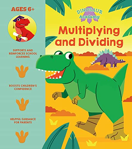 Dinosaur Academy Multiplying & Dividing  [TRADE PAPER         ]