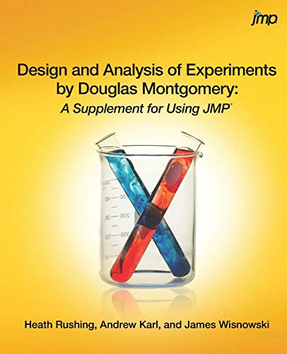 Design And Analysis Of Experiments By Douglas Montgomery A Supplement For Using [Perfect Paperback]