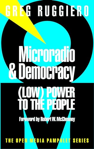 Microradio & Democracy [Paperback]