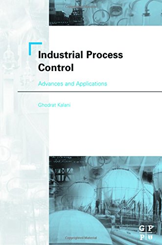 Industrial Process Control Advances and Applications [Hardcover]