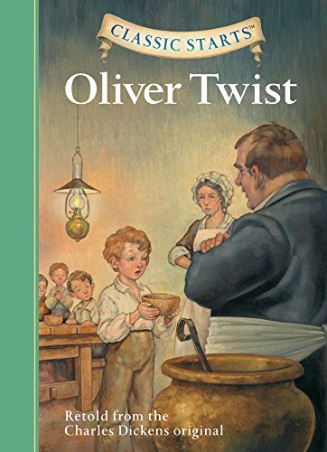 Classic Starts}}}: Oliver Twist [Hardcover]