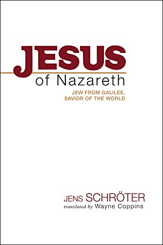 Jesus Of Nazareth: Jew From Galilee, Savior O