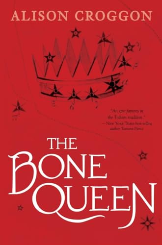 The Bone Queen: Pellinor: Cadvan's Story [Hardcover]