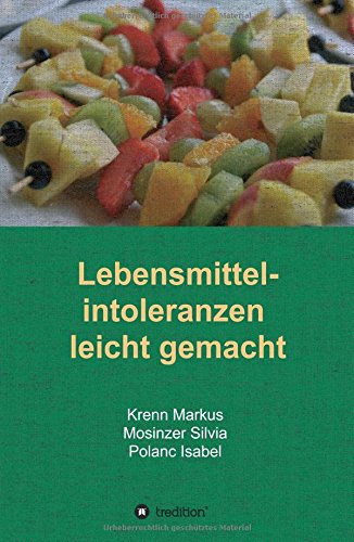 Lebensmittelintoleranzen Leicht Gemacht (german Edition) [Hardcover]