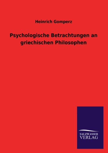 Psychologische Betrachtungen an Griechischen Philosophen [Paperback]