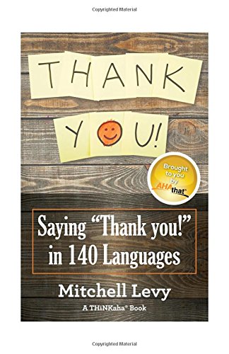 Thank You Saying  thank You  In 140 Languages [Paperback]