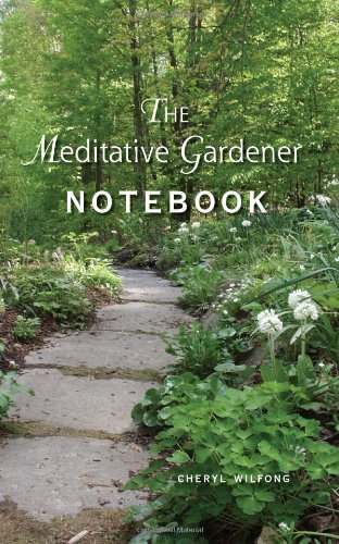 The Meditative Gardener Notebook [Paperback]