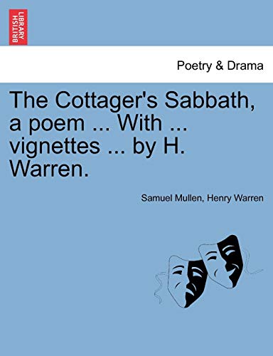 Cottager's Sabbath, a Poem with Vignettes by H Warren [Paperback]