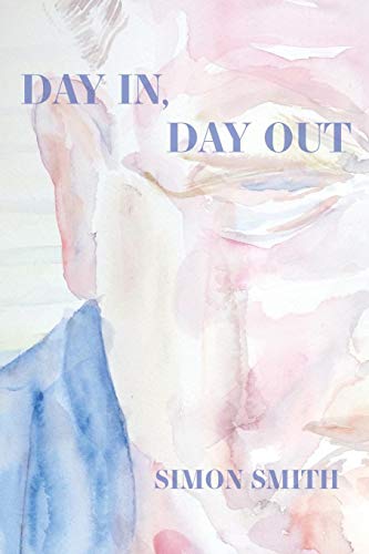 Day In, Day Out [Paperback]