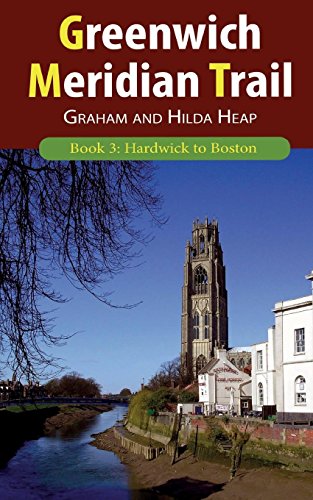 Greenich Meridian Trail Book 3  Hardick to Boston [Paperback]