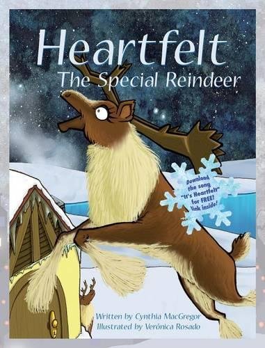 Heartfelt the Special Reindeer [Hardcover]