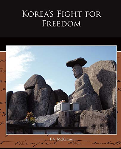 Korea S Fight For Freedom [Paperback]