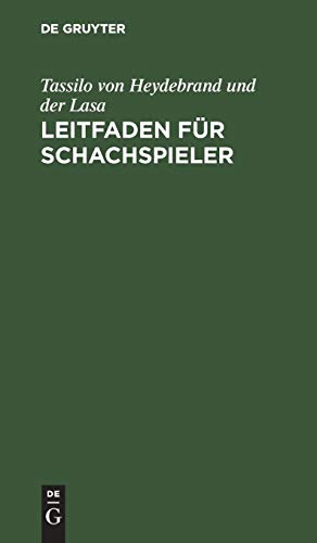 Leitfaden Fr Schachspieler [Hardcover]