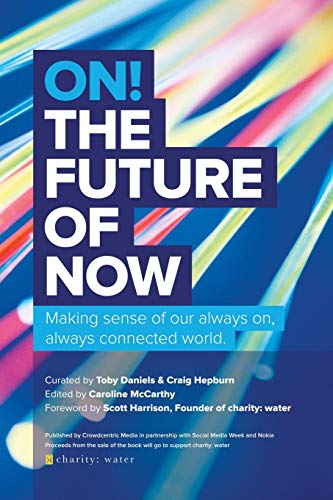 On The Future Of No Making Sense Of Our Alays On, Alays Connected World [Paperback]