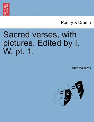 Sacred Verses, ith Pictures Edited by I W Pt [Paperback]