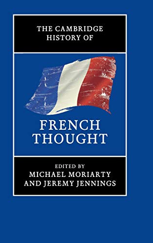 The Cambridge History of French Thought [Hardcover]