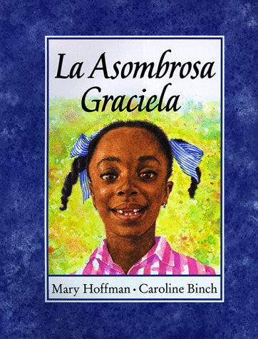 La Asombrosa Graciela [Hardcover]