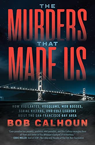 Murders That Made Us                     [TRA