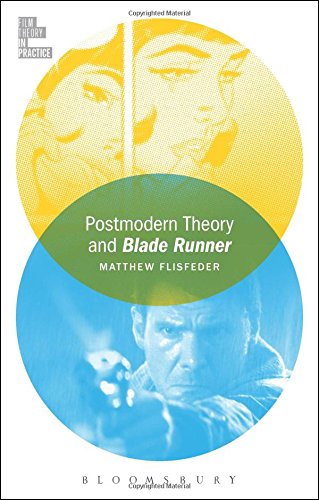 Postmodern Theory and Blade Runner [Paperback]