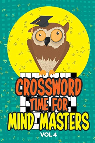 Crossord Time for Mind Masters Vol 4 [Paperback]