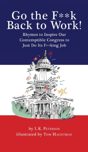 Go The F**k Back To Work [Hardcover]