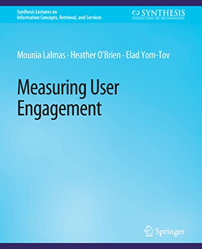 Measuring User Engagement [Paperback]