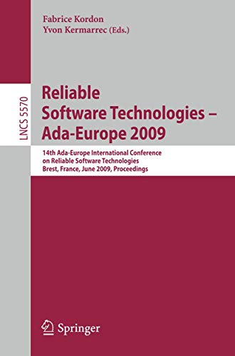 Reliable Softare Technologies - Ada-Europe 2009 14th Ada-Europe International  [Paperback]