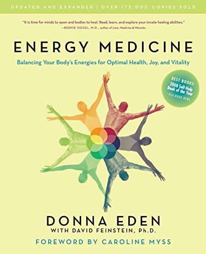 Energy Medicine: Balancing Your Body's Energi