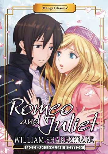 Manga Classics Romeo & Juliet Modern Eng [TRADE PAPER         ]