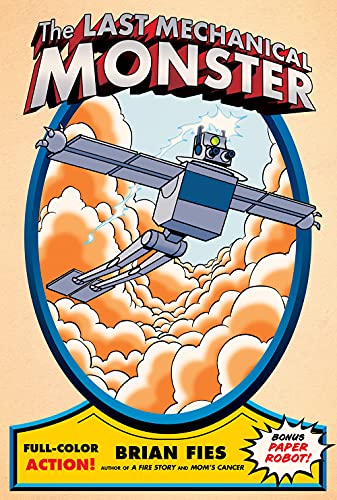 The Last Mechanical Monster [Hardcover]