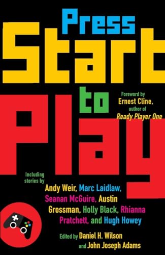 Press Start to Play: Stories [Paperback]