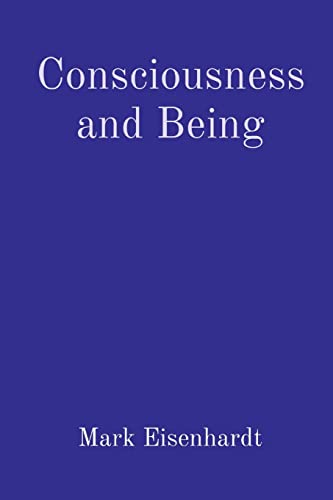 Consciousness And Being