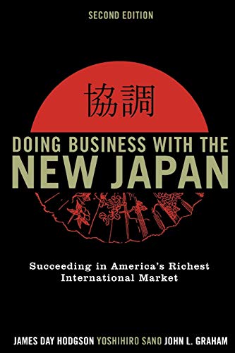 Doing Business ith the Ne Japan Succeeding in America's Richest International [Paperback]