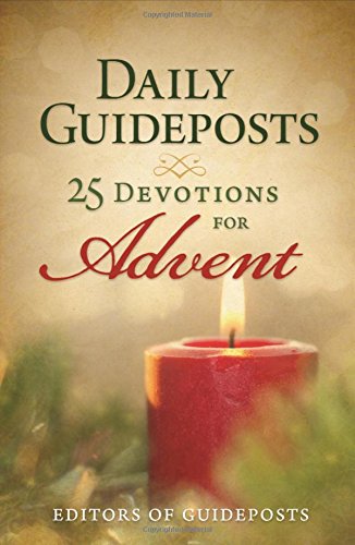 Daily Guideposts: 25 Devotions for Advent [Pa