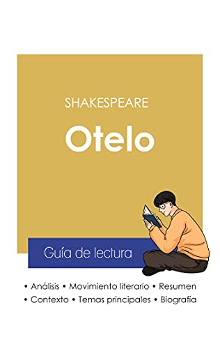 Guia De Lectura Otelo De Shakespeare (Analisis Literario De Referencia Y Resumen