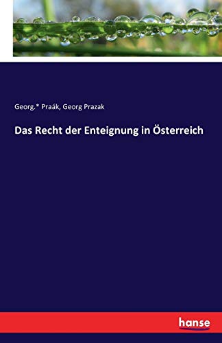 Recht Der Enteignung In Oesterreich