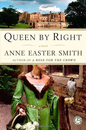 Queen By Right: A Novel [Paperback]