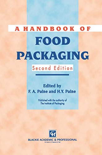 A Handbook of Food Packaging [Paperback]