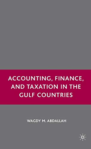 Accounting, Finance, and Taxation in the Gulf Countries [Hardcover]