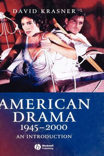 American Drama 1945 - 2000 An Introduction [Hardcover]